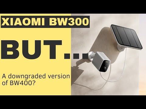 Xiaomi Releases 2nd Solar-Powered Wireless Camera BUT... | BW300