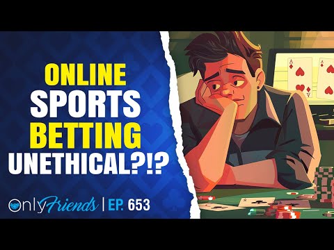 Is Legalized Betting Bad for Society? | Only Friends Pod Ep #653 | Solve for Why