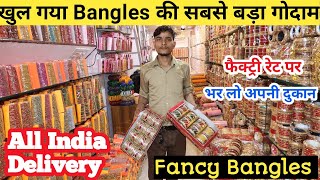 Fancy bangles wholesale market in Delhi | Designer Bangles | Cheapest bangles market in Delhi