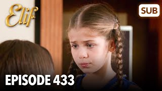 Elif Episode 433 | English Subtitle