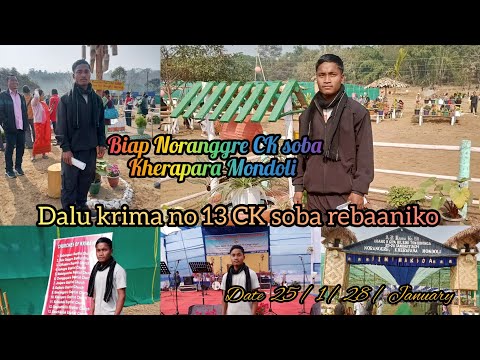 Dalu krima no 13 CK soba noranggre Kherapara Mondoli date 25/28/1/2024/January