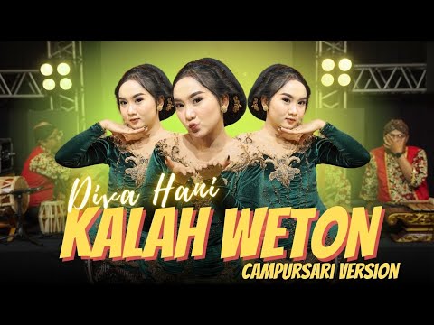 Diva Hani - KALAH WETON - Campursari Everywhere