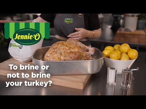 To Brine or Not To Brine Your Turkey?