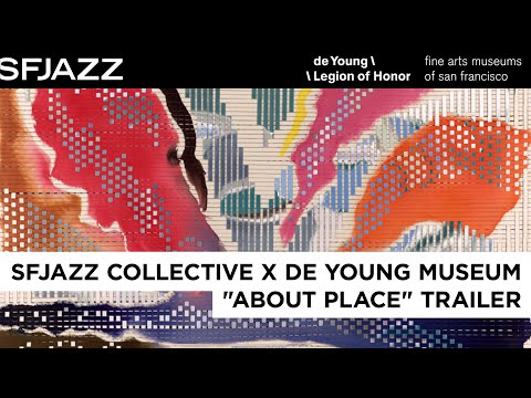 SFJAZZ Collective composes new songs inspired by artwork at The de Young Museum