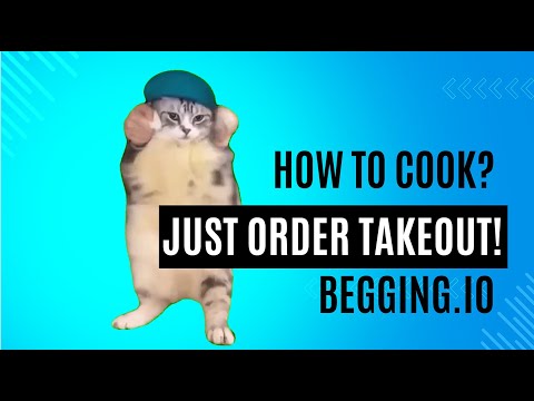 COOK? BEGGING Give you Order Take out!