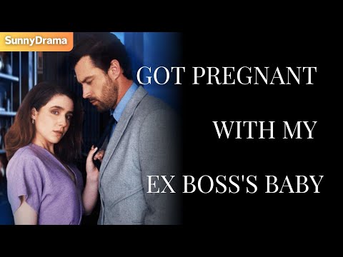 Got Pregnant With My Ex Boss's Baby 🍼