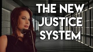 The New Justice System (The Right Way To Deal With Crime) - Teal Swan