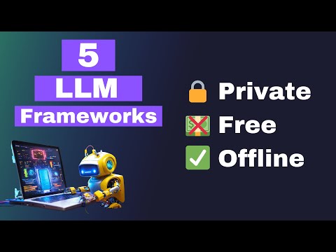 Run LLMs locally - 5 Must-Know Frameworks!