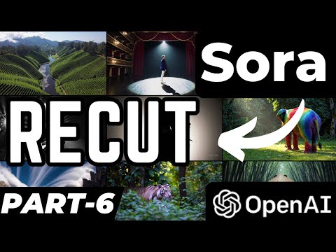 OpenAI Sora Recut Video Feature | Sora Tutorial Part 6