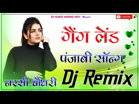 Gangland Punjabi New Dj Remix Song !! New Punjabi Viral Dj Remix Song