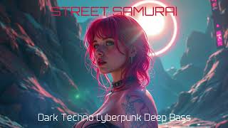 Street Samurai #2025  Electro / Techno/ Cyberpunk / Industrial Music Mix [Copyright Free]