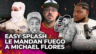 EASY SPLASH LE TIRAN CON TODO A MICHAEL FLORES (influencer nopor)