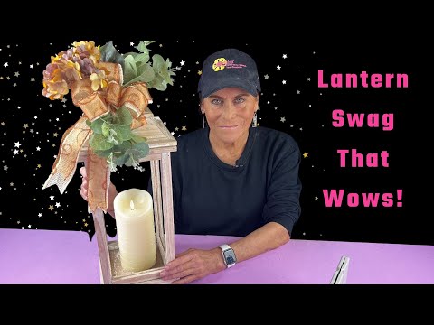 Bowdabra DIY: Easy Lantern Swag That Wows!