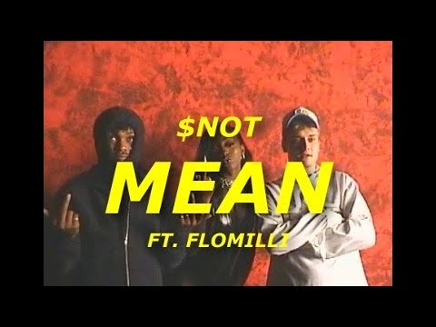 $NOT - Mean (feat. Flo Milli) [Lyric Video + Behind The Scenes]