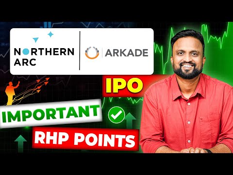 NORTHERN ARC IPO | Arkade Developers IPO Important RHP Points | Money Purse IPO