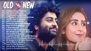 Old Vs New Bollywood Mashup 2024 | Superhits Romantic Hindi Songs