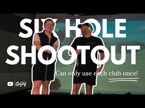 Six Hole Shootout ⛳️ Can Only Use Each Club Once 🏌️