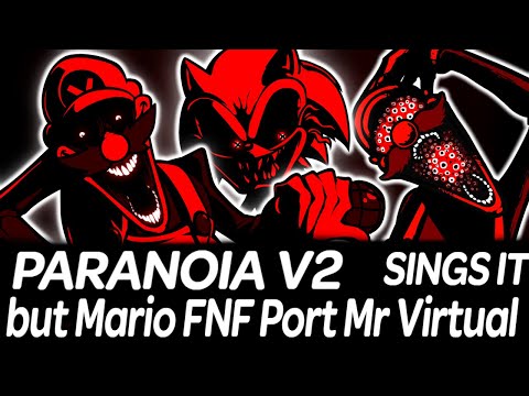 Paranoia V2 but Mr Virtual from MM and Mr Virtual from Mario FNF Port sing it | Friday Night Funkin'