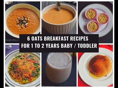 Create Tasty Breakfasts with These 6 Oats Recipes For Your Toddler - Incredible Results!