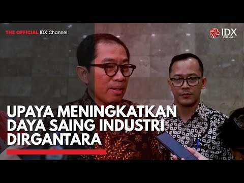 Upaya Meningkatkan Daya Saing Industri Dirgantara | IDX CHANNEL