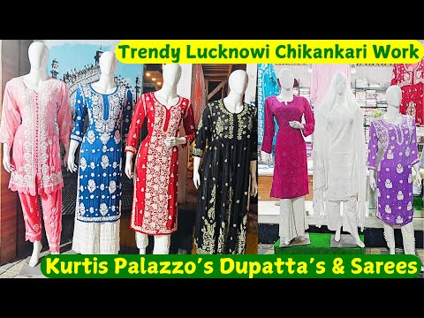 Lucknowi Chikankari Work Kurtis Cord Sets Palazo's Dupatta's & Sarees Collection