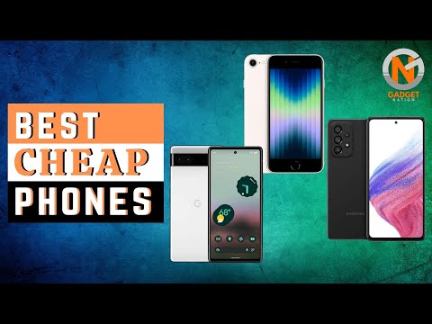 Best Cheap Phones 2022