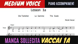 Nicola Vaccai - Metodo Pratico, Medium Voice, Lesson 1- Manca Sollecita, piano accompaniment