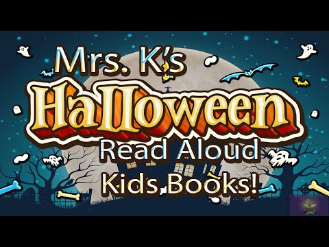 Mrs. K’s Halloween Read Aloud Books | Children’s books read aloud | picture book | Read along