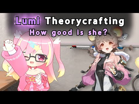 Lumi Theorycrafting Pt2 - Let's see how strong she is!【Wuthering Waves】