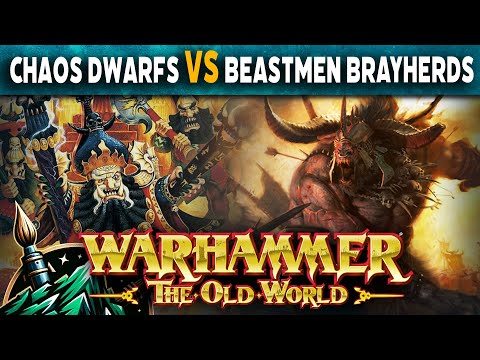 Beastmen Brayherds vs Chaos Dwarfs Warhammer The Old World Battle Report