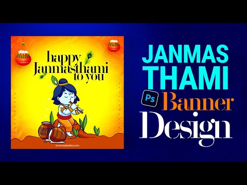 Krishna Janmasthami Social Media Poster & Banner Design Tutorial in Photoshop Janmasthami Poster2022