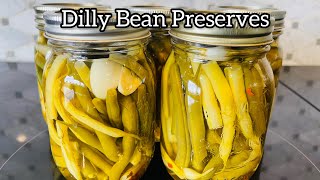 Dilly Bean Preserves (Beans From The Garden) Video 2023