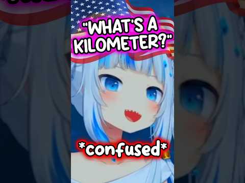 Gura Doesn't Know Kilometers #hololive #hololiveenglish #vtuber