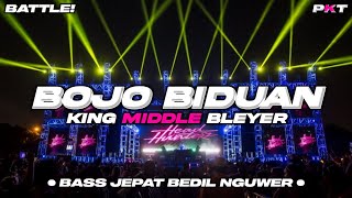 DJ BOJO BIDUAN - BASS JEPAT BEDIL NGUWER KING MIDDLE BLEYER | PASUKAN KURANG TURU