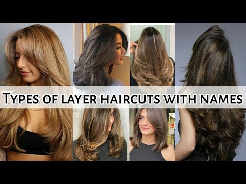 Types of layer haircuts with names  • Haircuts for girls • STYLE POINT