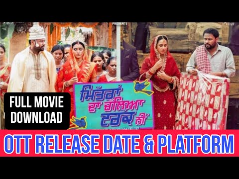 Mittran Da Chaleya Truck Ni OTT Release Date | Mittran Da Chaleya Truck Ni Full Movie download