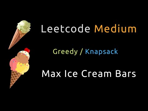 Maximum Ice Cream Bars - Greedy / Knapsack - Python