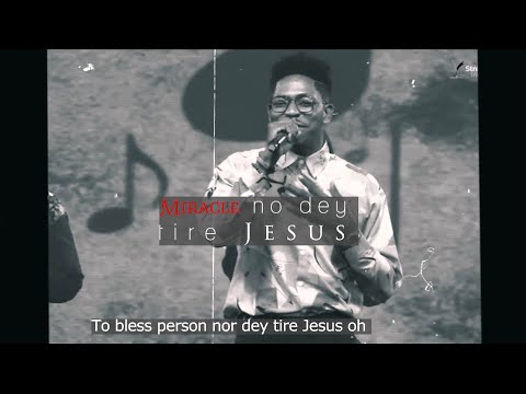 Moses Bliss - Miracle No Dey Tire Jesus (Live) x Festizie & Chizie