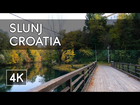 Walking Tour: Slunj, Croatia - 4K UHD Virtual Travel