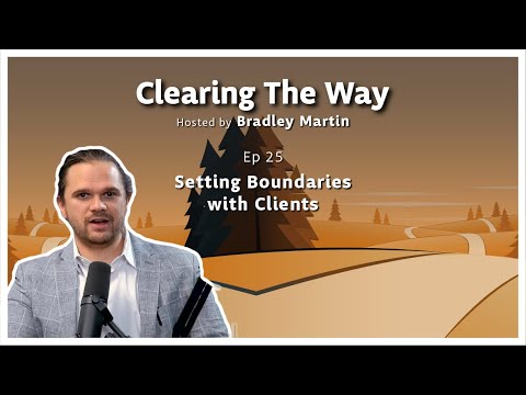 Ep 25 | Setting Boundaries with Clients