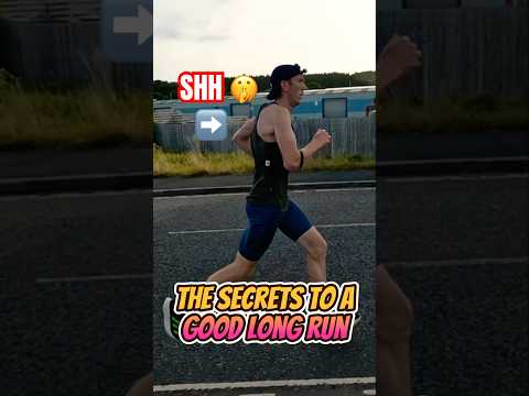 THE SECRETS TO A GOOD LONG RUN DURING MARATHON TRAINING ARE…..