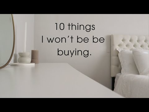 10 Things I Won't be Purchasing in 2024