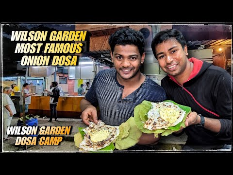 Bangalore Wilson garden food Street most famous and oldest onion dosa stall in dosa camp