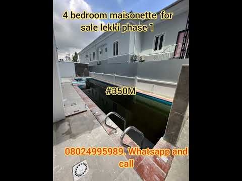 4 bedroom Maisonette for sale lekki phase 1 for #350M