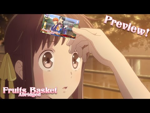 Fruits Basket Abridged Episode 1 Preview