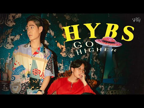 HYBS - Go Higher (Official Video)