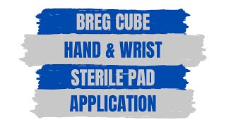 How To Use A Sterile Pad With Hand & Wrist For Breg Cube | Cold Therapy Tutorial