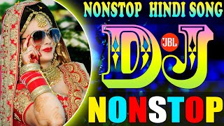 Hindi Special Dj Song Jbl Hard Bass ||  JBL Nonstop Dj Song || Bollywood Old Hindi Songs 2022