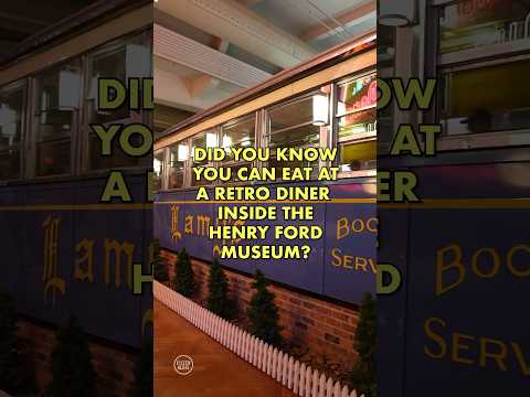 Did You Know You Can Eat at a Retro Diner Inside the Henry Ford Museum?