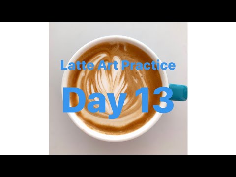 Latte Art Practice Day 13/ ラテアート練習記録 13日目/ 라떼 아트 연습 13 일차/ 第十三天拿铁艺术练习